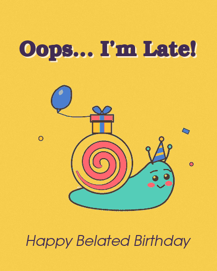 Oops I'm Late Oops I'm Late